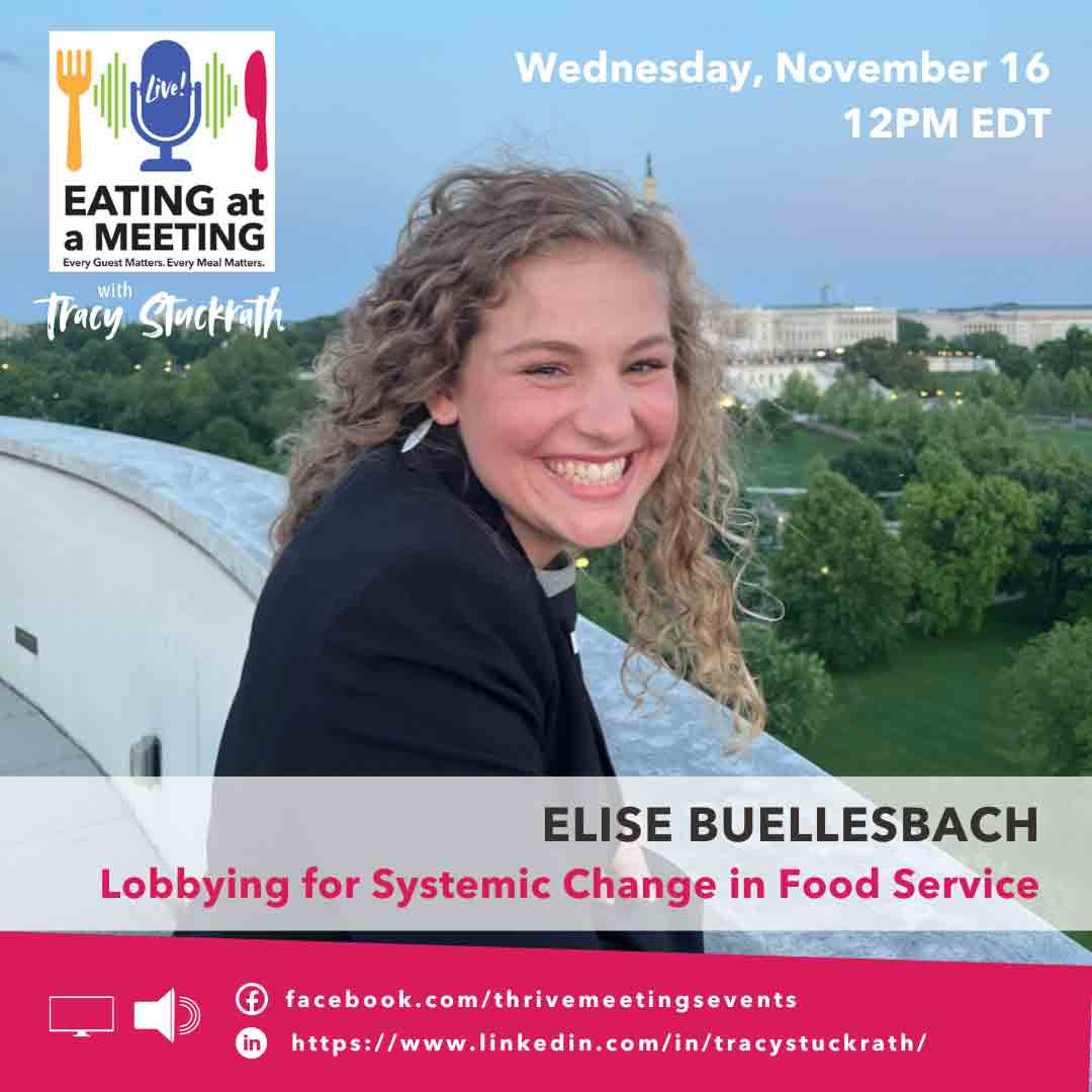 Smiling young woman with long curly hair leaning on a marble railing outside. The US Capitol is behind her. The picture is promoting her, Elise Buellesbach, appearance on the Eating at a Meeting LIVE broadcast Wednesday, November 16 to talk about lobbying for systematic change in food service