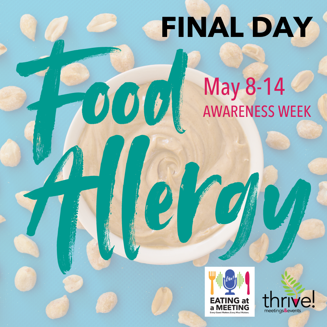 Food Allergy Awareness Week Final Day